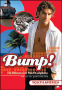 Bump! South America: Buenos Aires, Sao Paulo, Rio De Janeiro