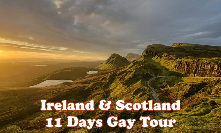 Ireland & Scotland 11 Days Gay Tour