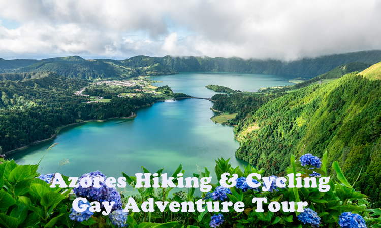 Azores Hiking & Cycling Gay Adventure Tour