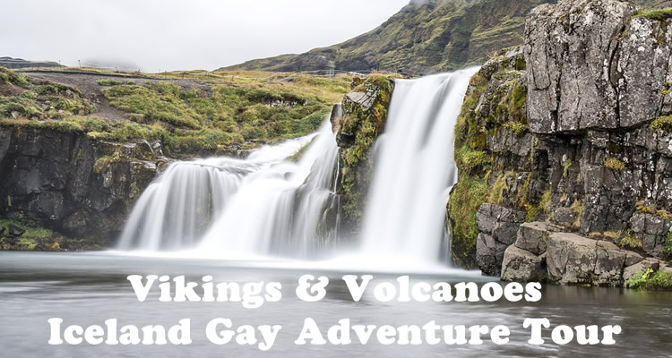 Vikings & Volcanoes Iceland Gay Adventure Tour