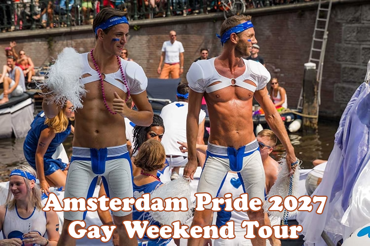 Amsterdam Pride 2027 Gay Weekend Tour