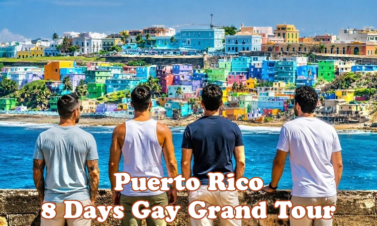 Puerto Rico 8 Days Gay Grand Tour
