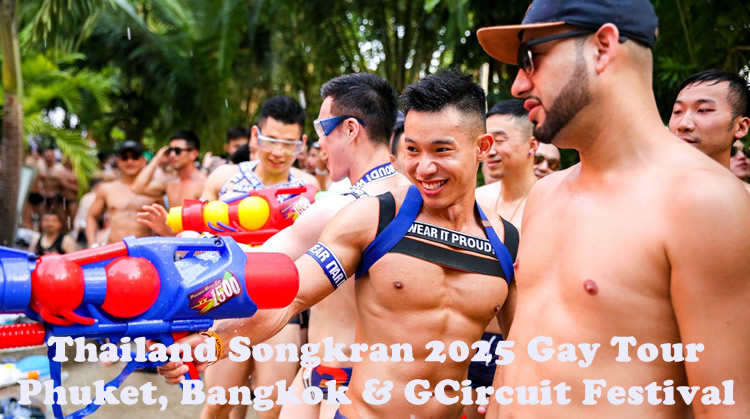 Thailand Songkran Gay Tour 2025