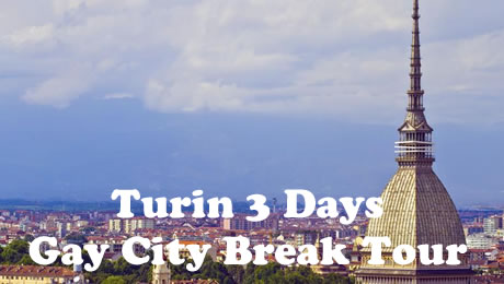 Turin Gay City Break Tour