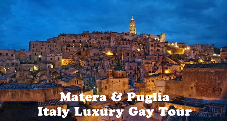 Matera & Puglia Luxury Gay Tour