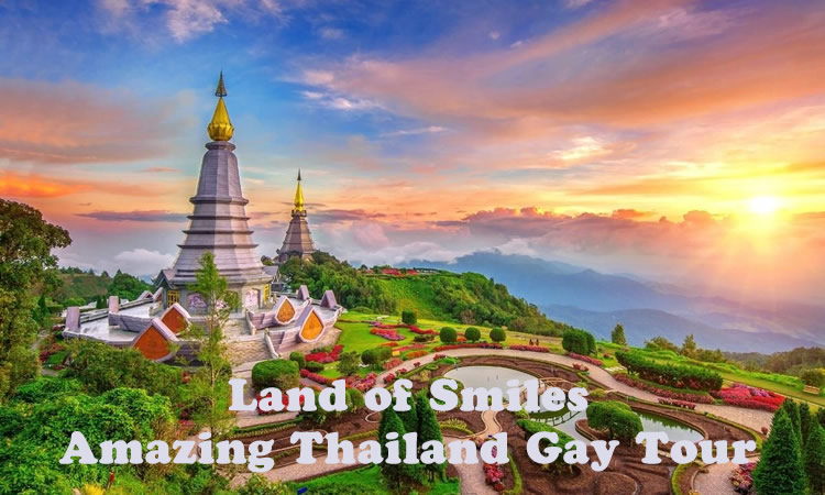Land of Smiles - Amazing Thailand Gay Tour