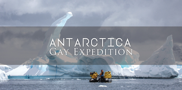 Antarctica Gay Expedition Cruise