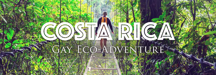 Costa Rica Gay Eco Adventure Tour