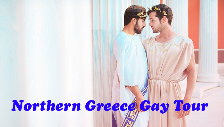 Northern Greece  Gay Tour