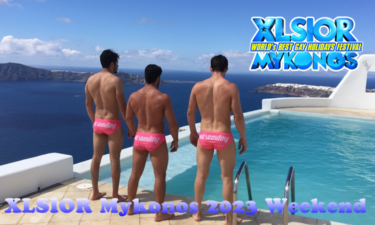 XLSior Mykonos 2023 Gay Weekend Tour