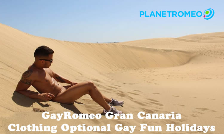 GayRomeo Gran Canaria Clothing Optional Gay Holidays