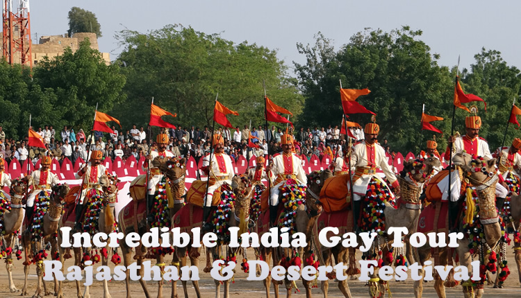 Incredible India Gay Tour - Rajasthan & Desert Festival