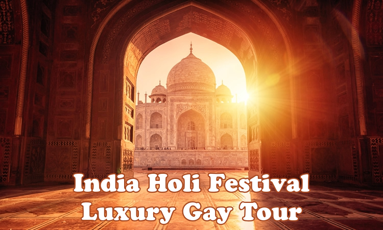 India Holi Festival Luxury Gay Tour